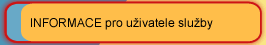 informace pro uživatele služby